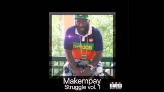 Still Got Love - MAKEMPAY (MeechaMix) 2015