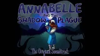 Annabelle and the Shadow Plague OST - Peaceful Potionmaking