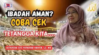 Jangan Sepelekan Tetangga! Adab Bertetangga yang Bisa Menggugurkan Amal| Ustdzh Siti Fathiyah Khotib