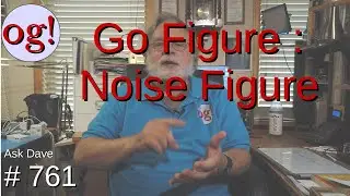 Go Figure : Noise Figure (#761)