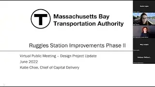 Ruggles Station Improvements Phase II Project - Virtual Public Meeting | June 1, 2022