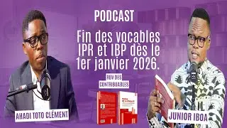 FIN DES VOCABLES IPR ET IBP DES LE 1erJANVIER 2026