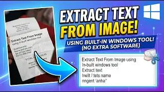 How to Extract Text from Images in Windows 11 (FREE Built-in Tool)