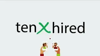Tenxhired.com: Like a dating app but for employee referrals