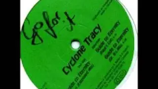 Cyclone Tracy - Guide To Eternity (Extended Mix)