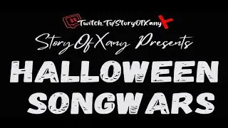 RN DOING A HALLOWEEN SONGWARS + LIVE ON TWITCH