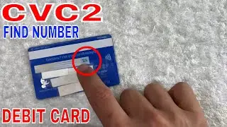 ✅ How To Find CVC2 Debit Card Number 🔴