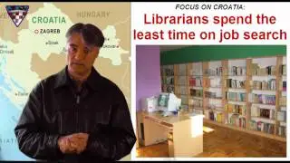 CROATIA (January 2011) - Librarians  spend the least time on job search