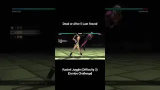 DOA5LR - Rachel Juggle #2 (Difficulty 3) [Combo Challenge]