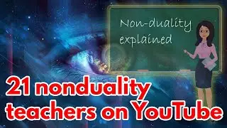 Nonduality Teachers on YouTube