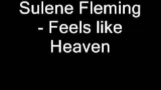 Sulene Fleming - Feels like Heaven