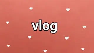 he oui un vlog  !!!!! et courrier