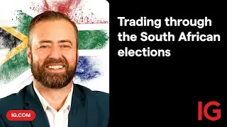 Trading through the South African Elections