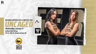 UNCAGED | Live from Buffalo Wild Wings | BA Girls Wrestling | 1-14-26