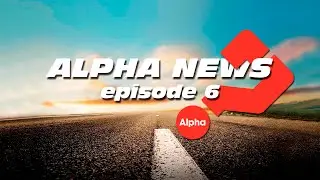 ALPHA NEWS 2015 (6 выпуск)
