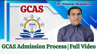 GCAS Admission Process | Step By Step | Point to Point | Information | Full Video |