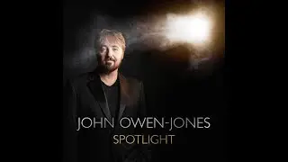 John Owen Jones ~ Love Never Dies