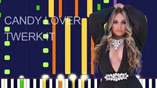 Candy Lover - TWERK IT (PRO MIDI FILE REMAKE) - 