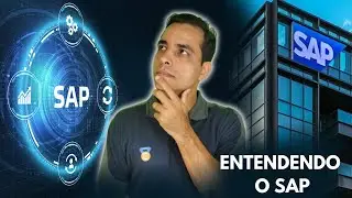 O QUE É SAP? E POR QUE ELE É INDISPENSÁVEL PARA SUA CARREIRA?