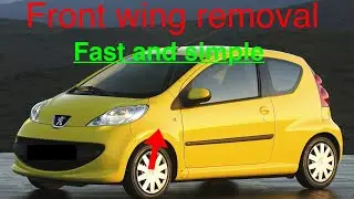 How to take of a Peugeot 107 / Citroen c1 front right wing very simple 👍