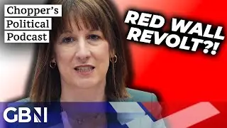 Rachel Reeves issued urgent warning from red wall MP ahead of Budget - ‘Don’t forget us!’