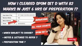 SPOM SET D PREPARATION STRATEGY🤯💯HOW YOU CAN SCORE 80+ WITH 6-8 HRS OF STUDY ?? 