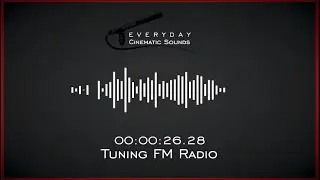 Tuning FM Radio | HQ Sound Effects