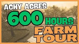 Грандиозный 600-часовой тур сохранений Farm Sim!