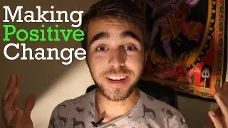 The Importance of Making Positive Change