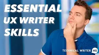 Essential UX Writer Skills