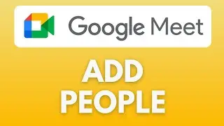 How To Add People in Google Meet | Add Participants | Google Meet Tutorial