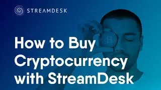 Как купить криптовалюту с помощью StreamDesk