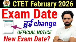 CTET Exam Date 2026 changed | New Exam Date 2026 Out | CTET Admit Card 2026 | CTET 2026 Classes 