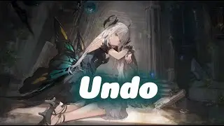 DEKU NIGHTCORE-  Undo || Lyrics