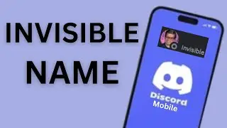 INVISIBLE NAME ON DISCORD MOBILE | Easy Guide!