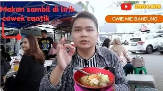 REVIEW CWI MIE SAMBIL DI LIRIK TERUS CEWE CANTIK