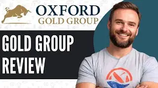 Oxford Gold Group Review - WATCH BEFORE USING 2025