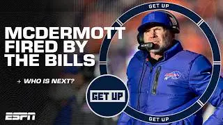 BREAKING NEWS! Adam Schefter reacts to Bills FIRING Sean McDermott | Get Up