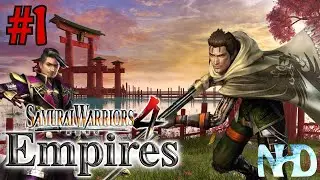 Let's Play Samurai Warriors 4 Empires: Saika (pt1) Battle of Settsu-Kawachi (Invade vs Miyoshi Clan)