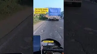 Nh12/34 Bad Road Condition #nh12roadupdate #NH34roadcondition