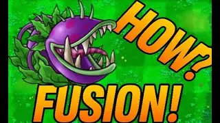 Giant Chomper Tutorial &ndash; Plants vs Zombies Fuzion Mod