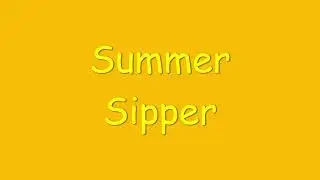 Summer Sipper