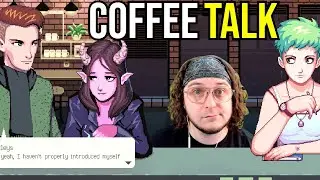Comforting People With Problems With Coffee! (Coffee Talk)