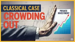 Classical Case and Crowding Out