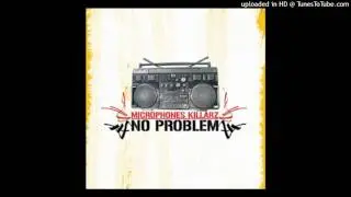 Microphone Killarz - Roll It On!