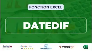 Comment utiliser la fonction DATEDIF sur Excel ?