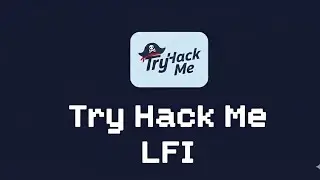 اختراق LFI في 4 دقائق خطوة بخطوة: استغلال ثغرة Local File Inclusion في تحدي 