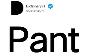 Pant Meaning in English