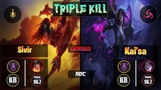Master SIVIR [Lethal Tempo] (ADC) VS  KAI'SA - Master KR Patch 10.7 Triple Kill