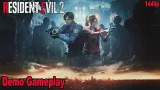 Resident Evil 2 Remake - PC Demo Full Gameplay [1440p HD]